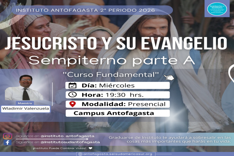 Jesucristo y su Evangelio Sempiterno parte A